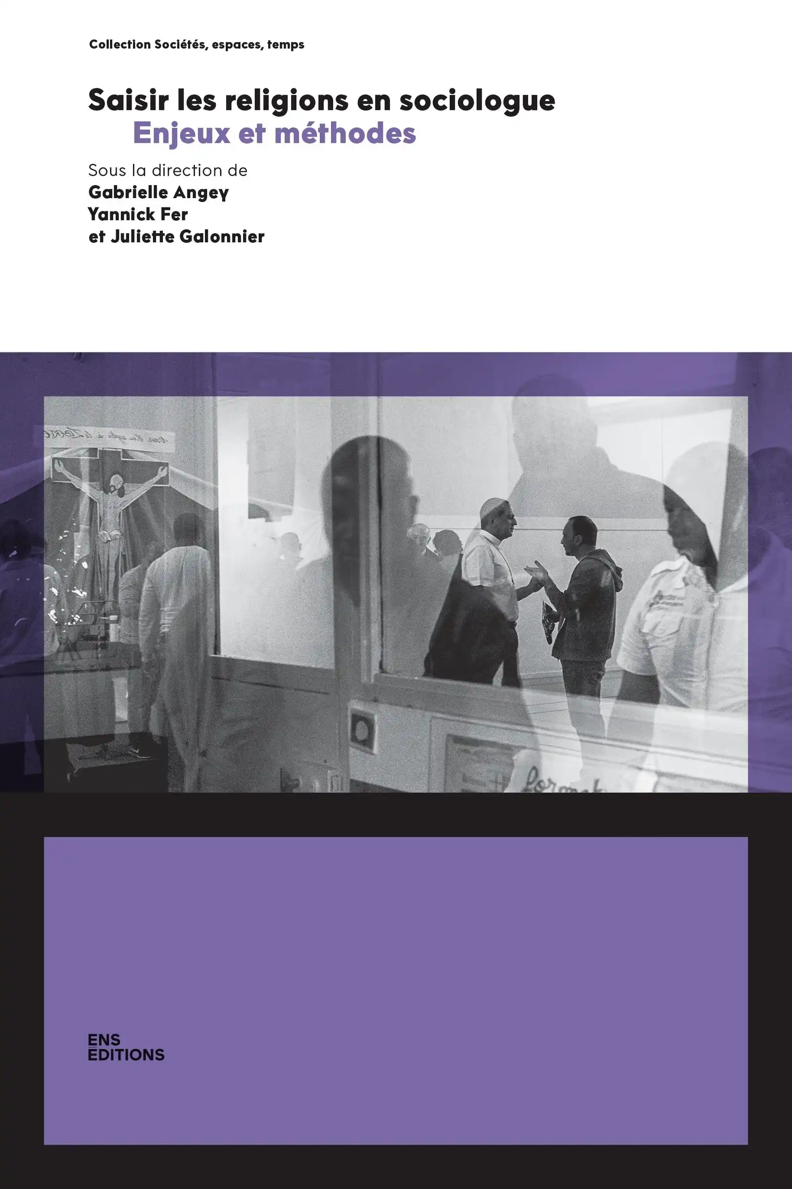 Couverture ouvrage Gabrielle Angey, Yannick Fer et Juliette Galonnier