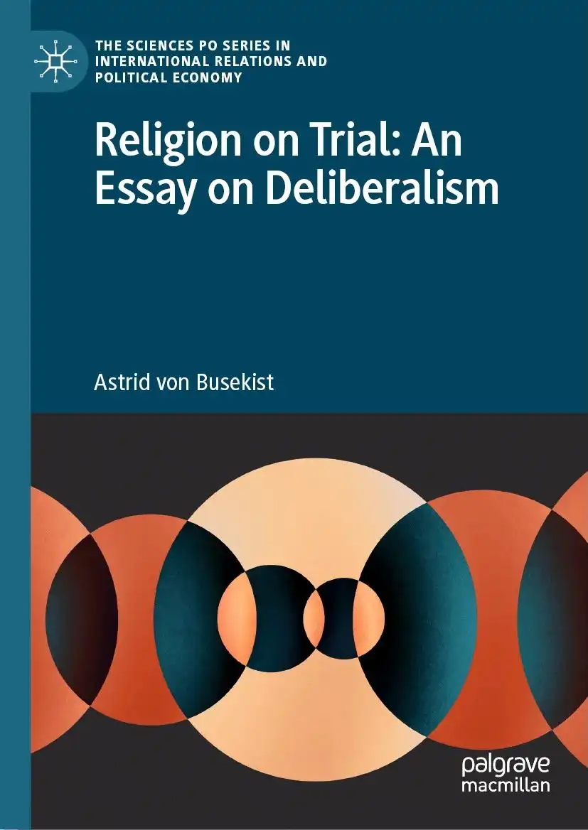 Couverture : Religion on Trial: An Essay on Deliberalism by Astrid von Busekist