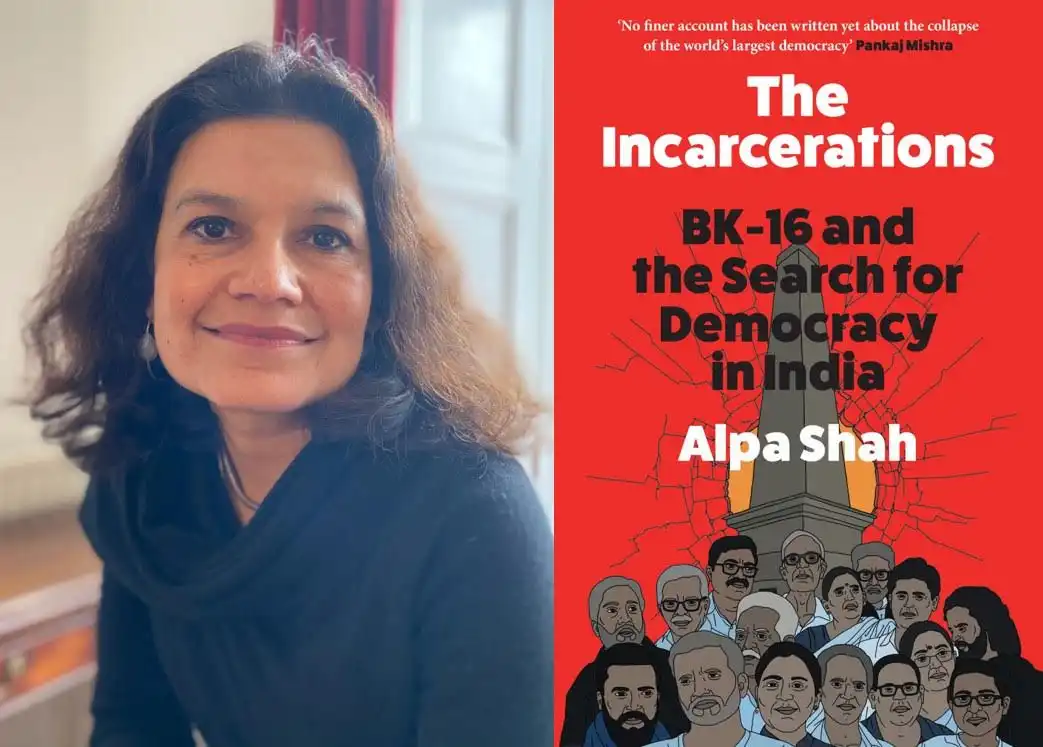 The incarcerations - Alpa Shah