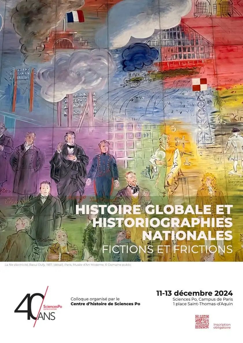 Histoire globale et historiographies nationales. Fictions et frictions. Affiche des 40 ans.