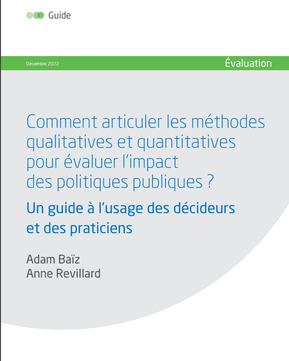 Guide "Comment articuler les méthodes qualitatives et quantitatives pour évaluer l’impact des politiques publiques ?"