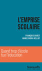 L'emprise scolaire (Presses de Sciences Po)