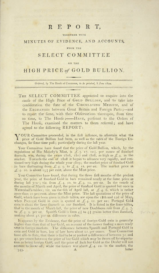 House of Commons Select Committee reports on the price of gold bullion - 1810. Source : Shapero Rare Books